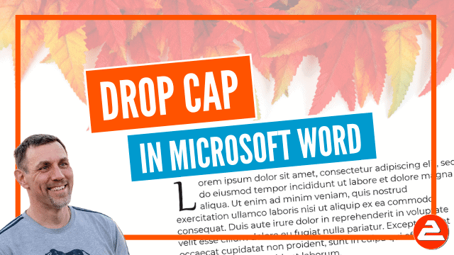 How to add a drop cap in Microsoft Word