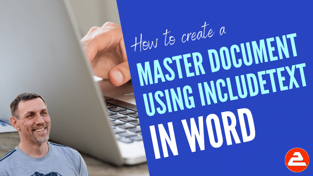 How to use the IncludeText field to create a master document in Microsoft Word